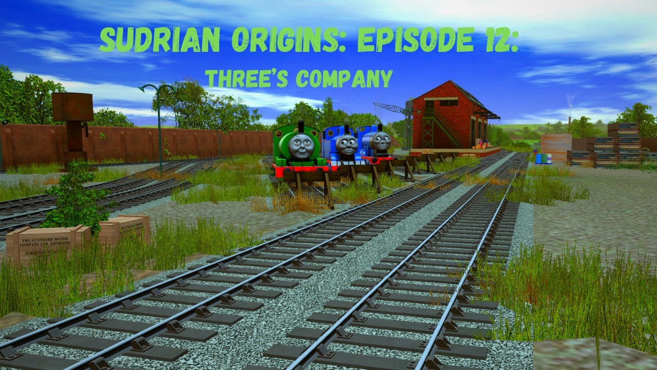 Sudrian Origins Series 1: Episode 12 Three's Company