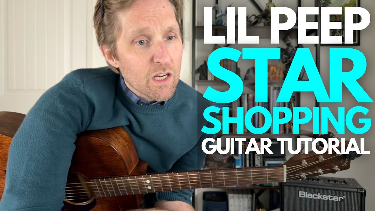 Учебник по игре на гитаре «Star Shopping» от Lil Peep — уроки игры на гитаре со Стюартом!