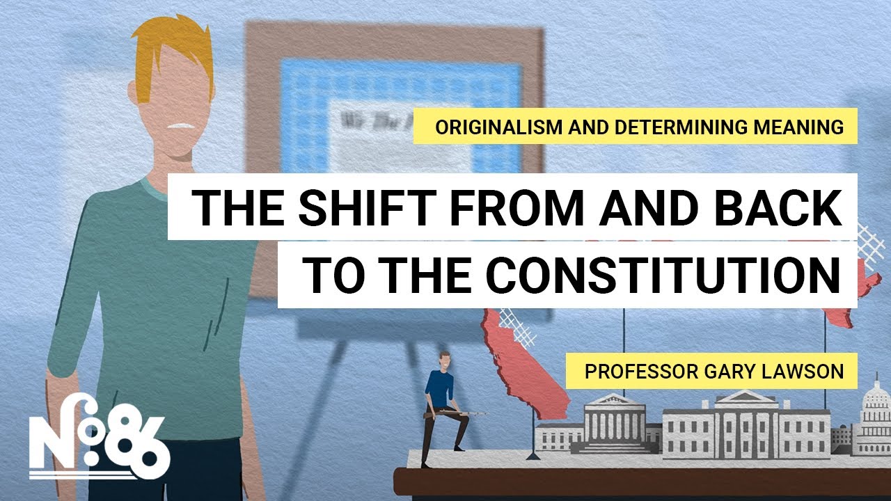 The Shift From and Back to the Constitution [No. 86]