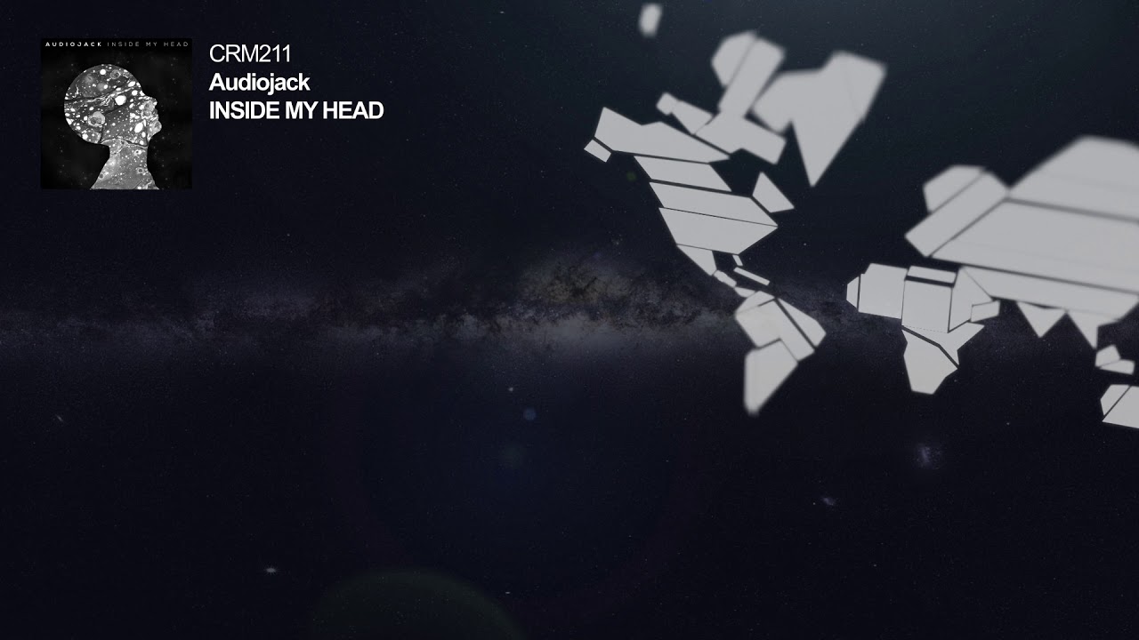 Audiojack - Inside My Head