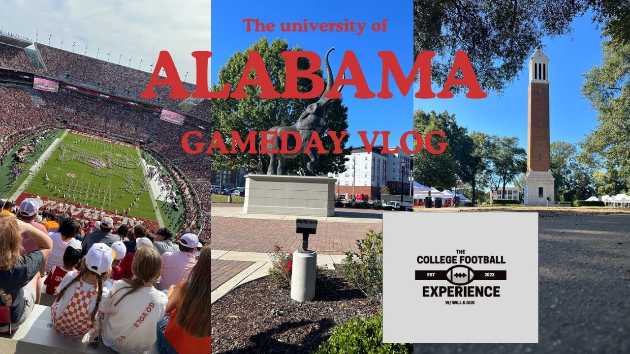 The University of Alabama vlog w/ The College Football Experience