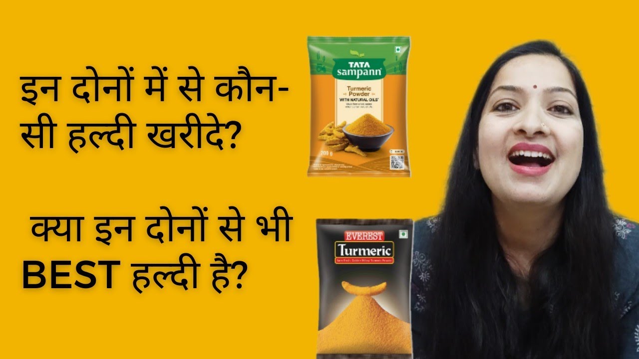 tata sampann v/s Everest haldi