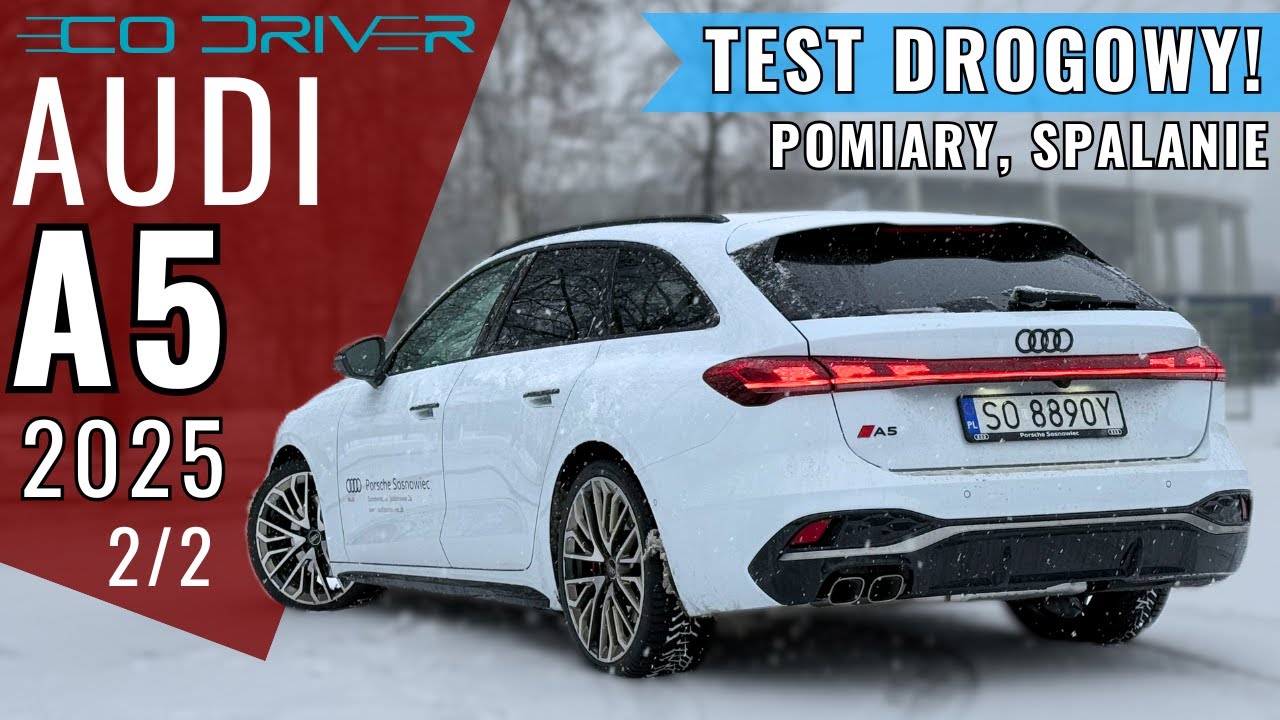 Nowe Audi A5 2025 - TEST PL [2/2 - Jazda, spalanie, reflektory, cennik] 2.0 TDI 204 KM quattro ultra
