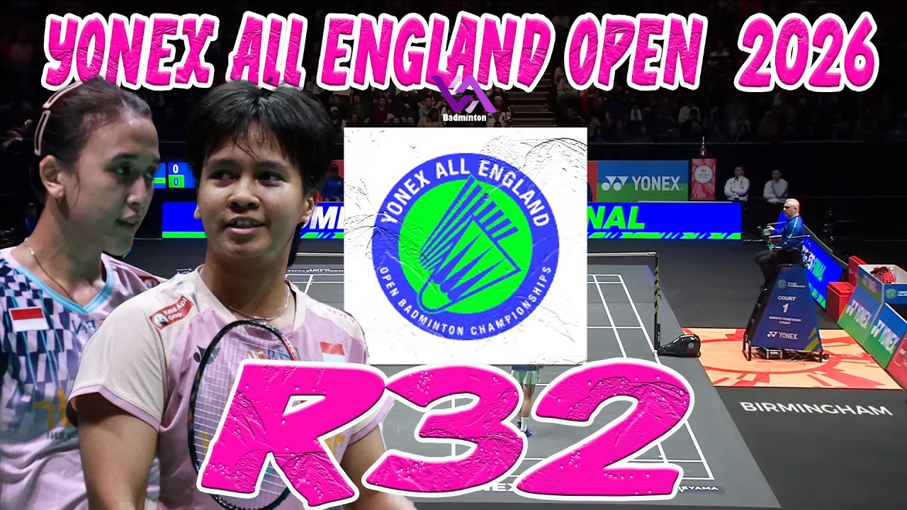 R32 All England Open Badminton Championships 2026 Live Stream Badminton
