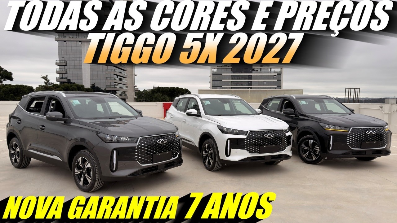 TODAS AS CORES NOVO TIGGO 5X 2027 - Nova Garantia, Preços e Consumo