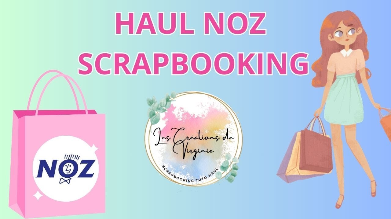 HAUL NOZ SCRAPBOOKING