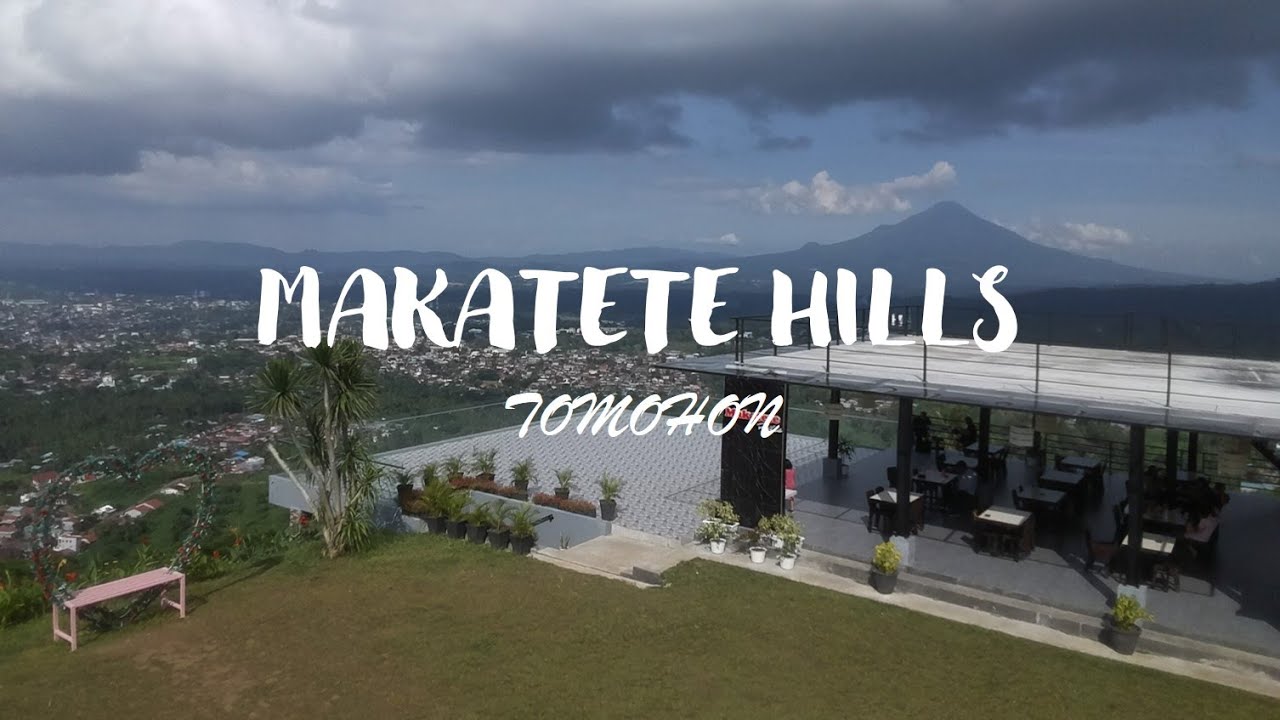 Wisata MAKATETE HILLS Sulawesi Utara