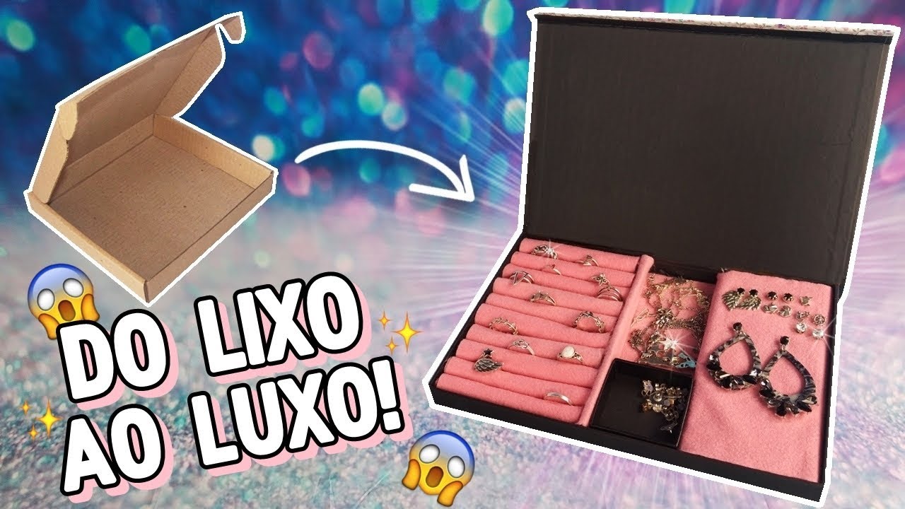 COMO FAZER UM PORTA-JOIAS USANDO CAIXA DE PAPELÃO