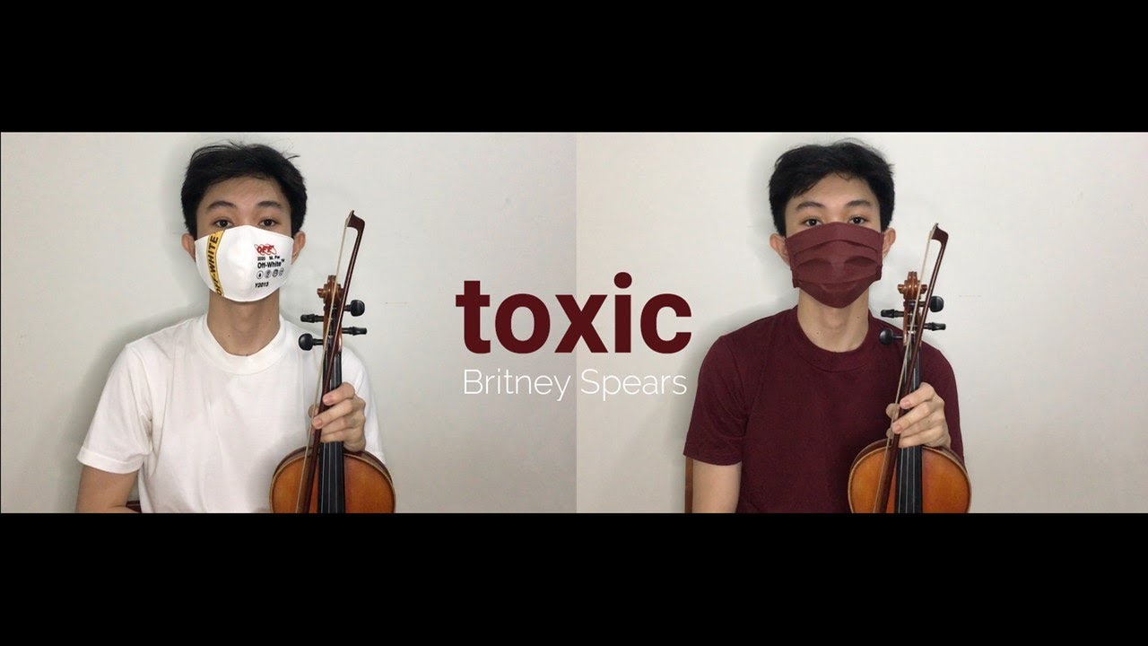 Toxic - Britney Spears (Violin Duet)