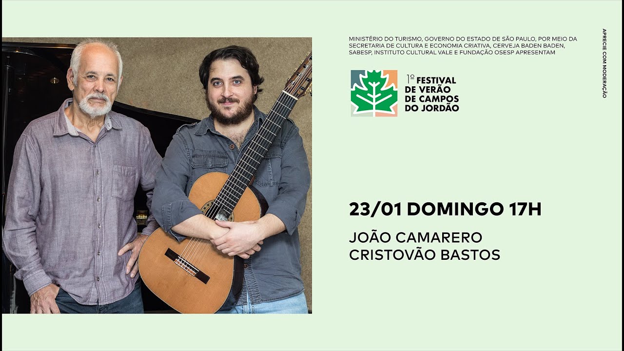 #FCJVERAO João Camarero (violão) e Cristóvão Bastos (piano)
