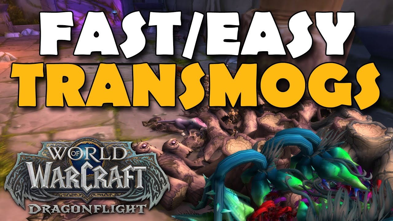 Fast Transmog Gold Farm To Do Daily in WoW Dragonflight