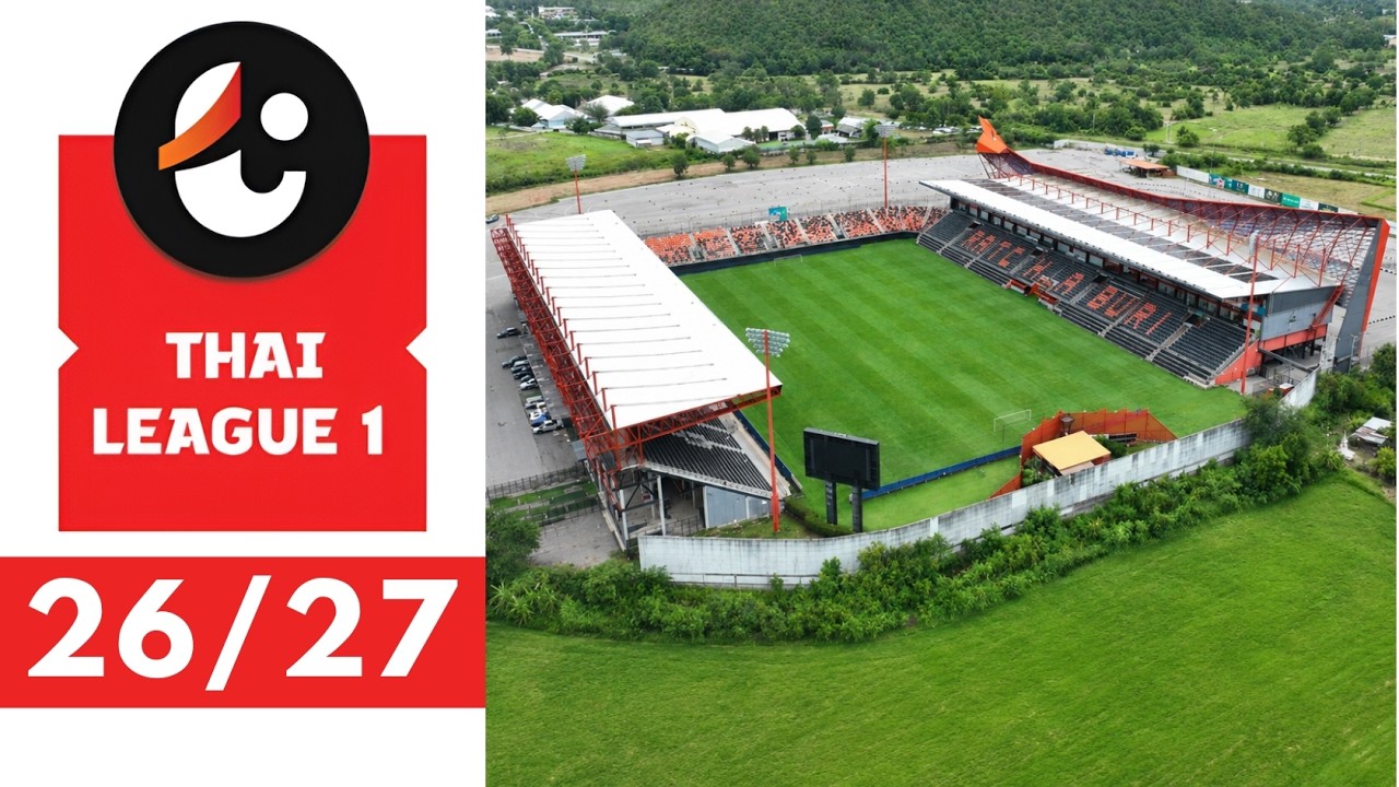 ESTADIOS THAI LEAGUE 1 2026/2027