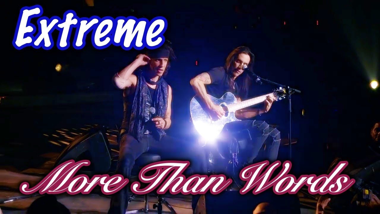 Extreme - More Than Words (Gary Cherone & Nuno Bettencourt)- LIVE 2015 (TRADU&Ccedil;&Atilde;O)