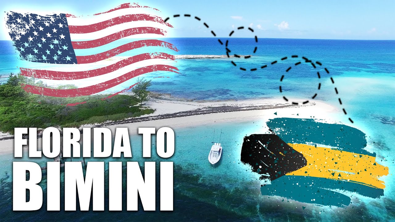 How to cross to Bimini by boat - Florida USA to The Bahamas