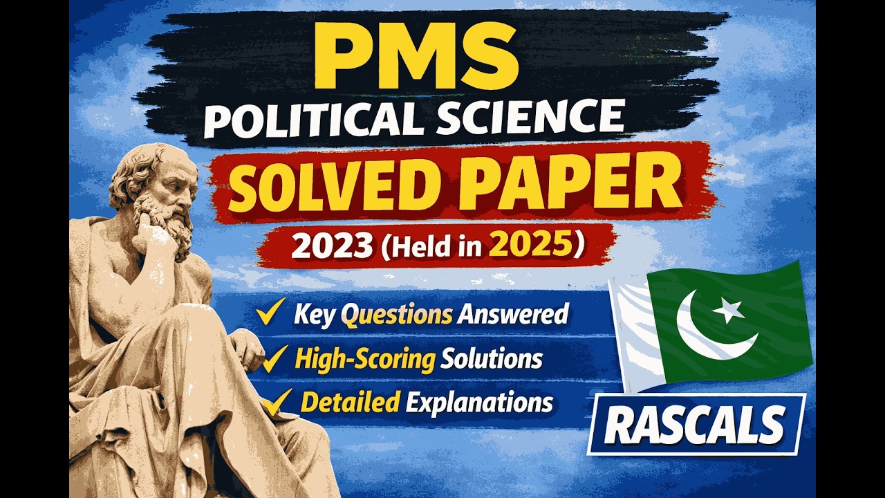 PMS Political Science Paper-I Solved Paper 2023 (Held in 2025) | RASCALS