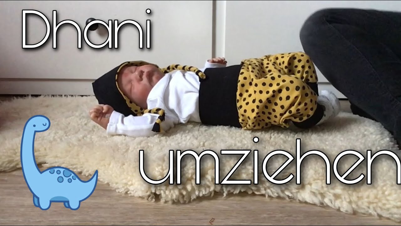 Dhani umziehen || Reborn Baby Deutsch