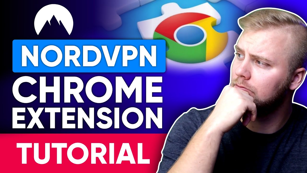NordVPN Chrome Extension Tutorial 🔥