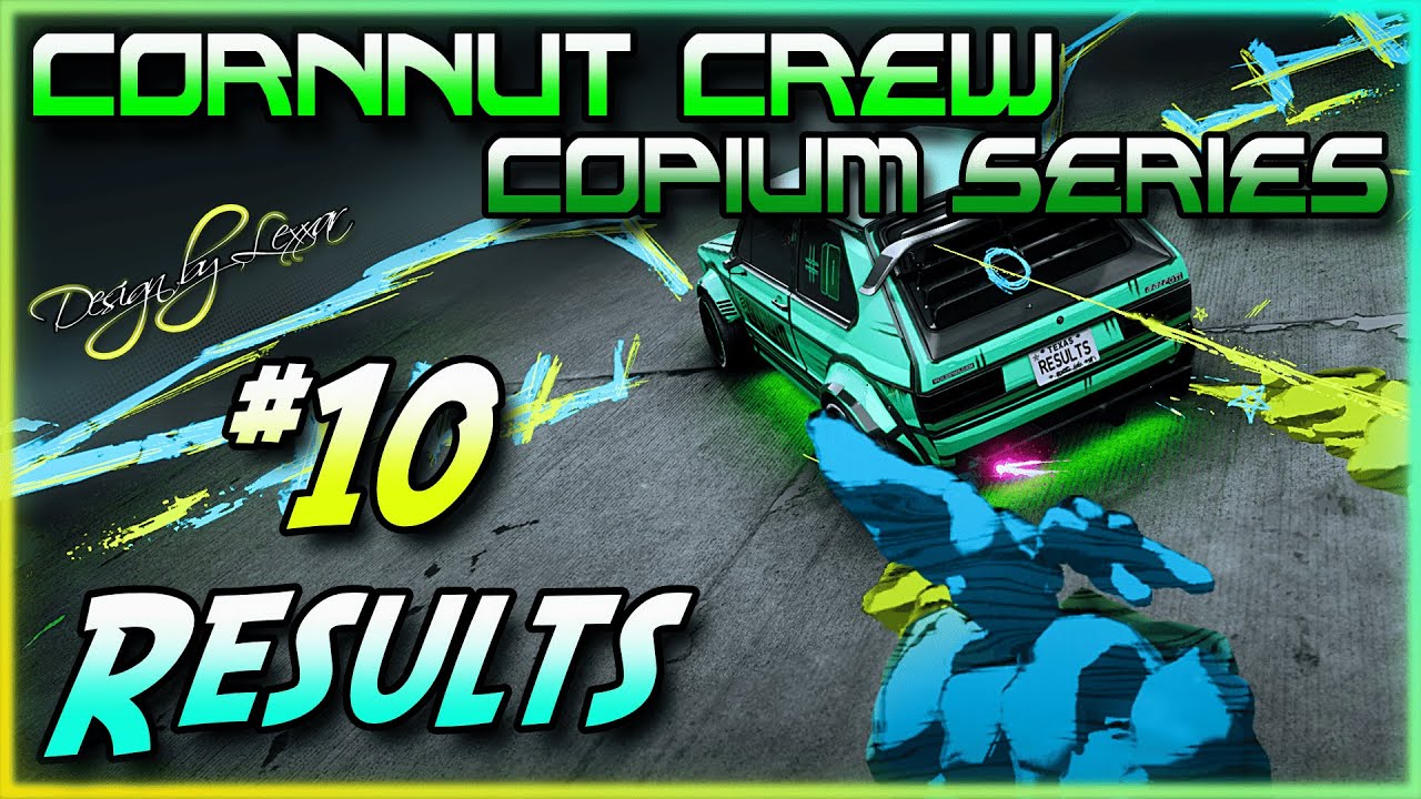 Copium Series 10 RESULTS - The Cornnut Crew goes full GOLFIUM!  in NFS UNBOUND!