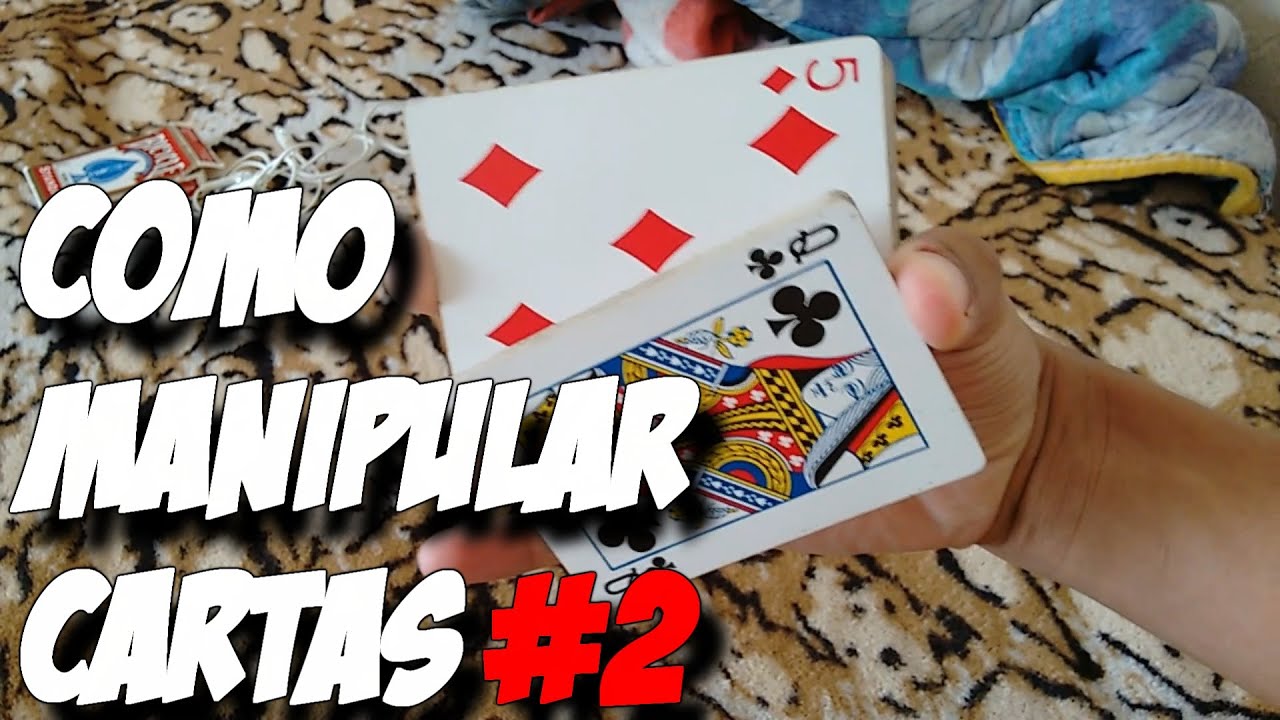 COMO MANIPULAR CARTAS LIKE A BOSS (Cardistry tutorial) #2