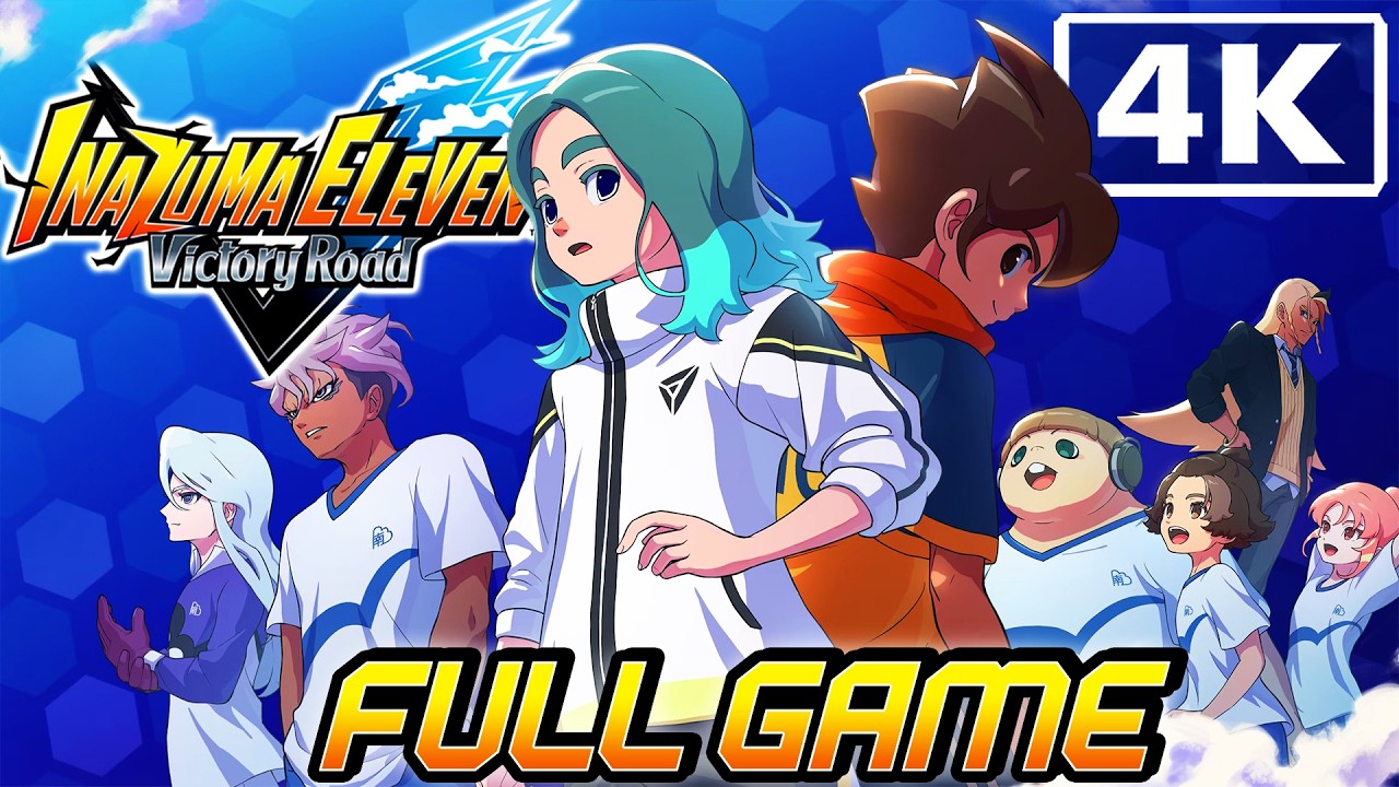 Inazuma Eleven: Victory Road - Full Game Walkthrough (4K) [Chapter 1-7]