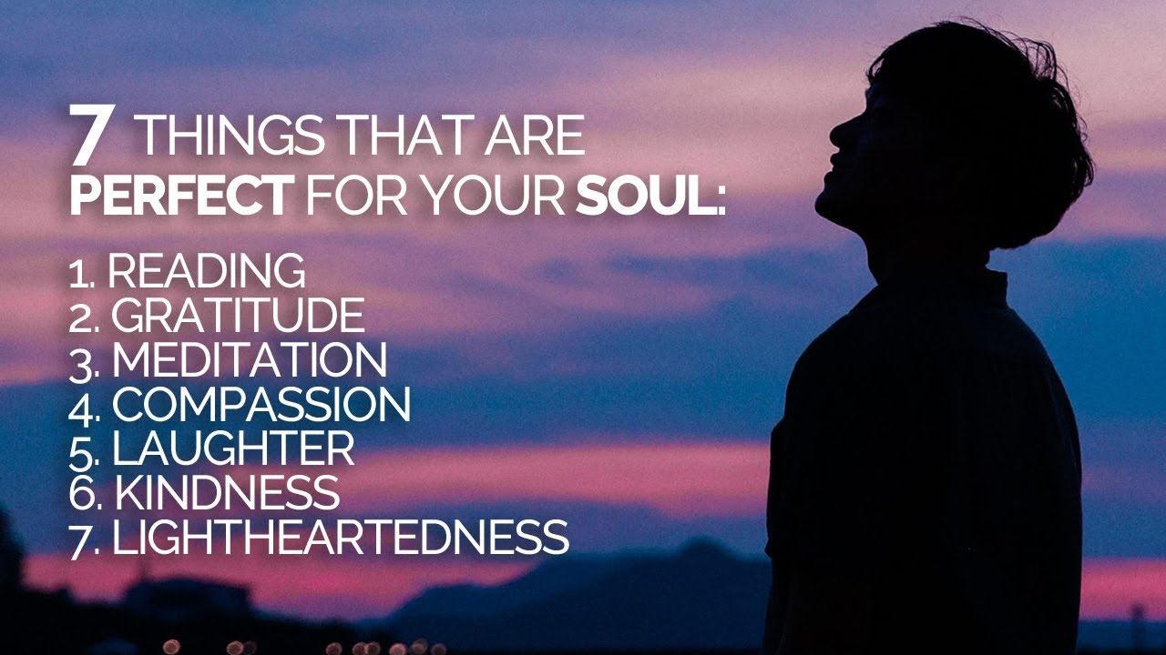 7 вещей, которые идеально подходят для вашей души (и ЖИЗНИ!)