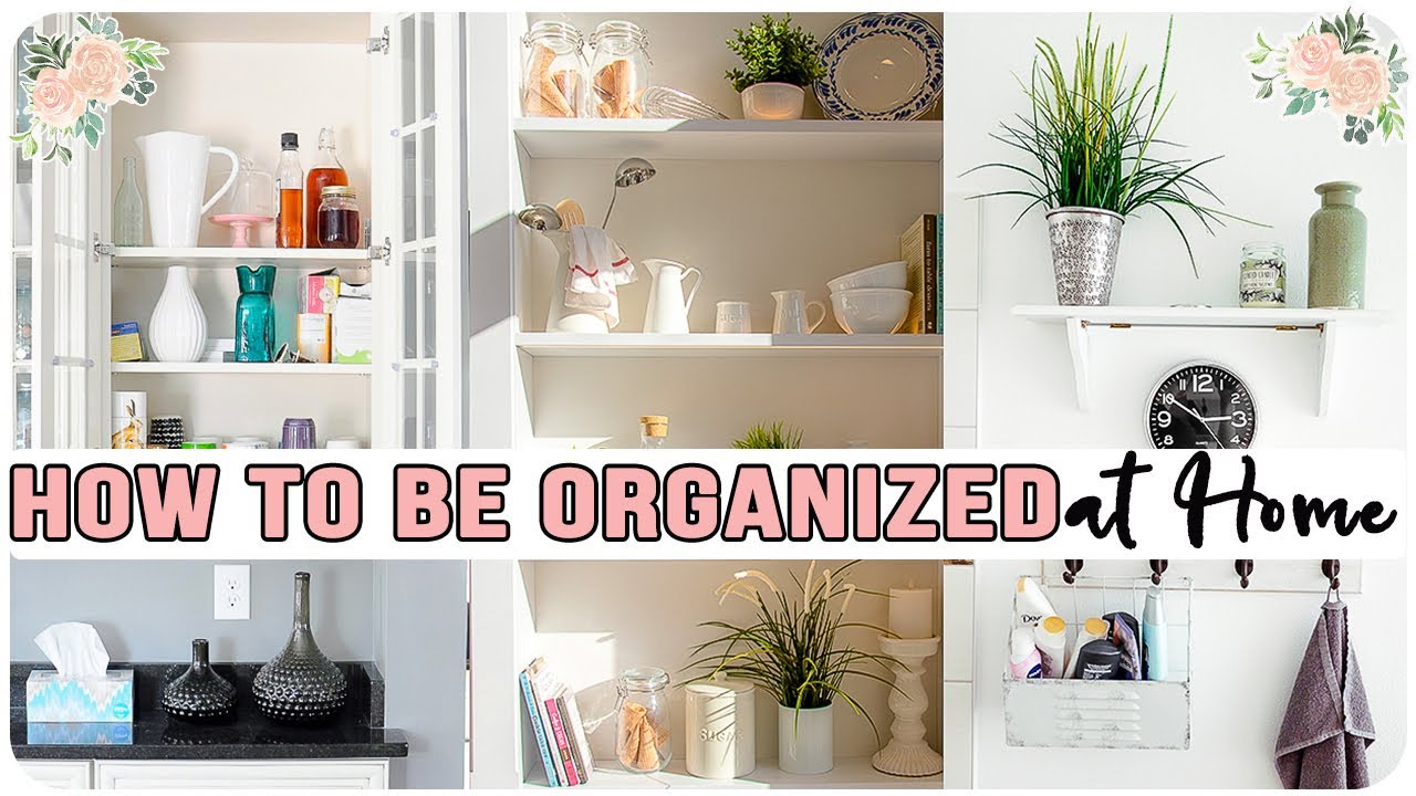 HOW TO BE MORE ORGANIZED AT HOME || HOME ORGANIZATION HELP || Shirlee Alicia