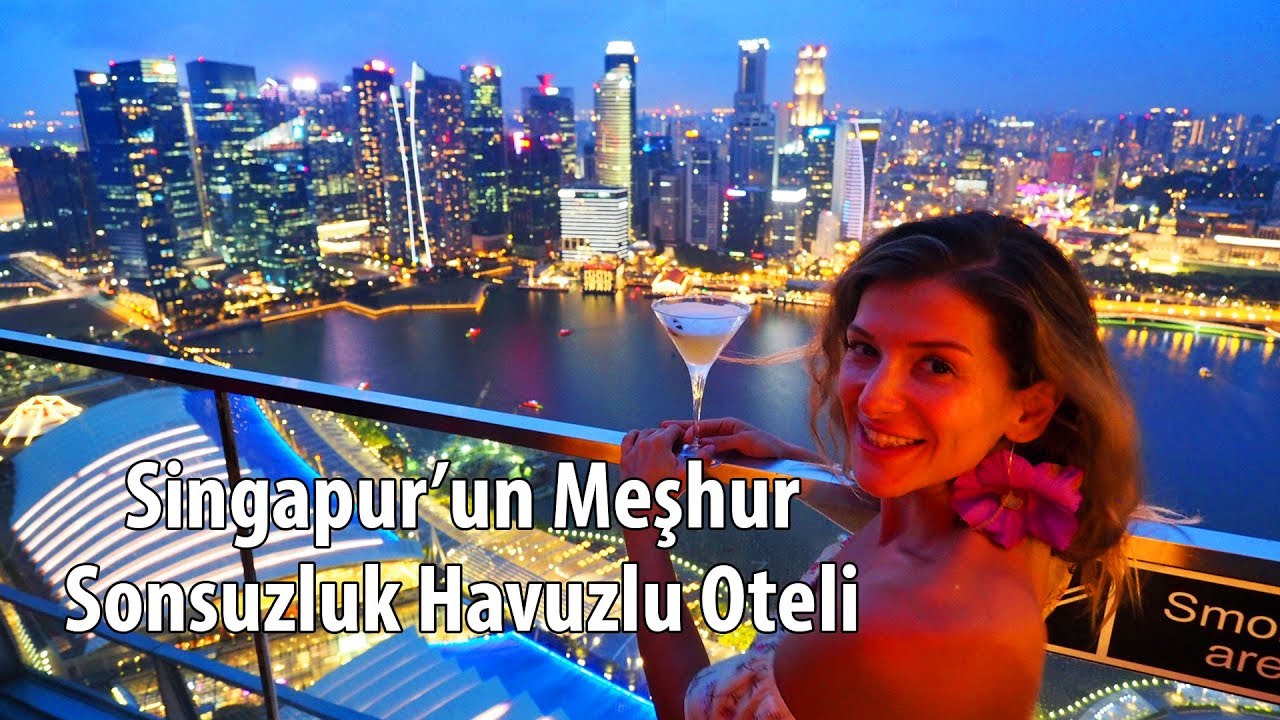 Singapur'daki Meşhur Sonsuzluk Havuzlu Otel