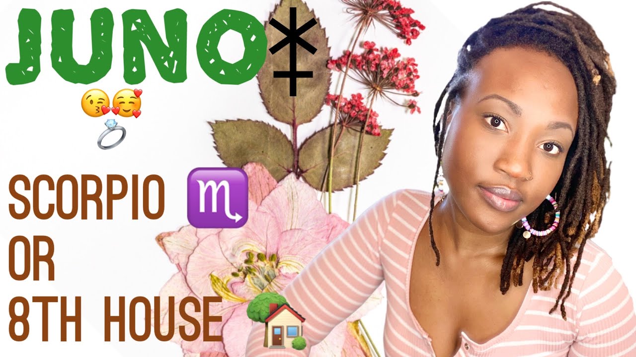 😘🥰 MARRIAGE & LONG TERM RELATIONSHIP  JUNO in SCORPIO ♏️ or 8th HOUSE 🏡 /Natal Chart // Astrology