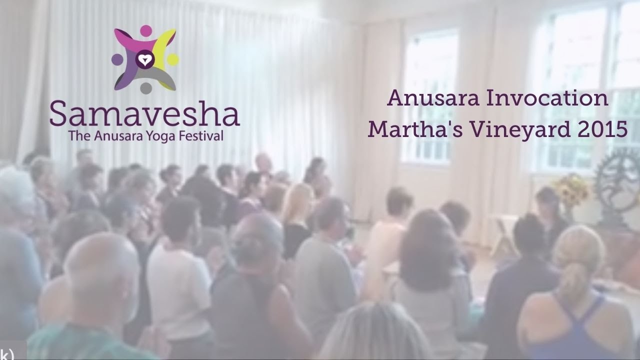 Anusara® Yoga Invocation - Chant
