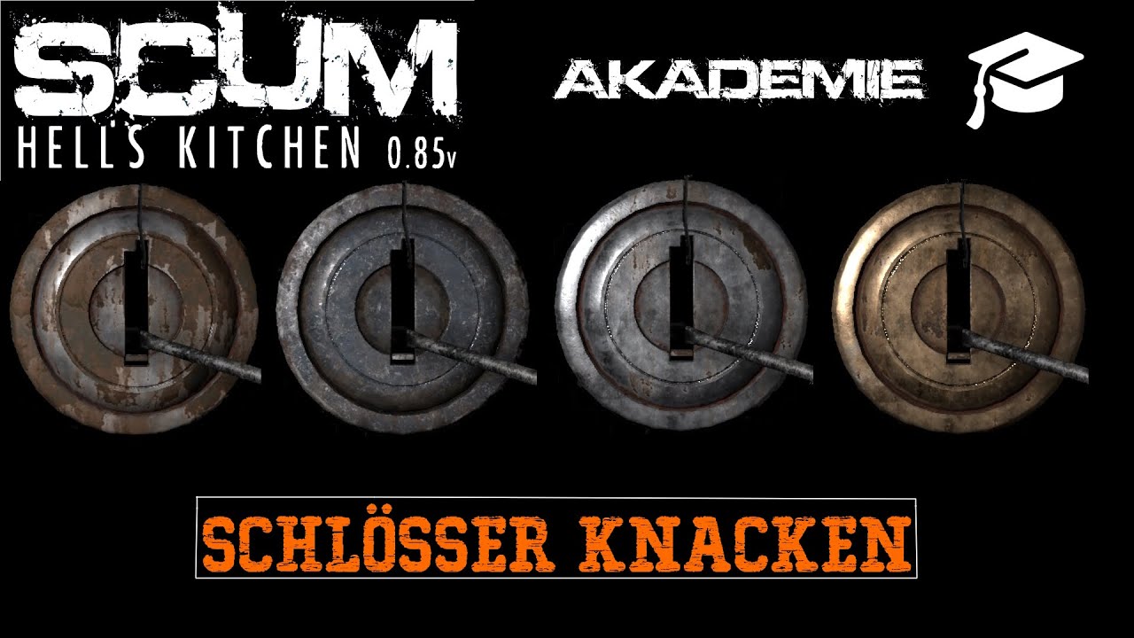 SCUM 0.9 - Akademie - Schlösser Knacken