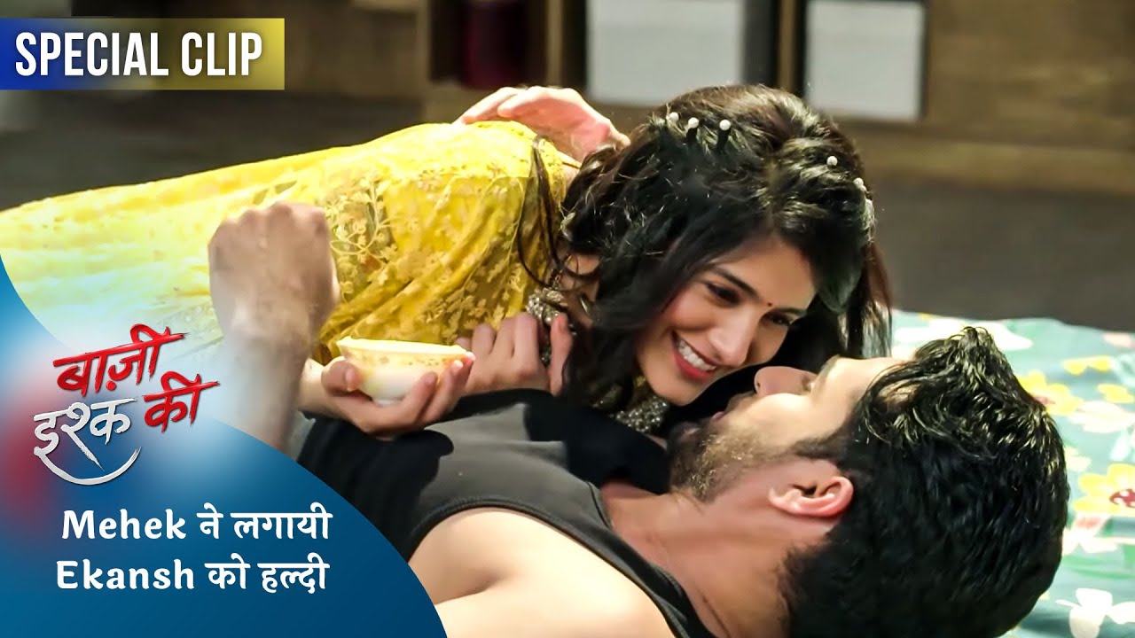 BAAZI ISHQ KI | Mehek ने लगायी Ekansh को हल्दी | Best Scene | Waadon Ka Safar | Dangal2