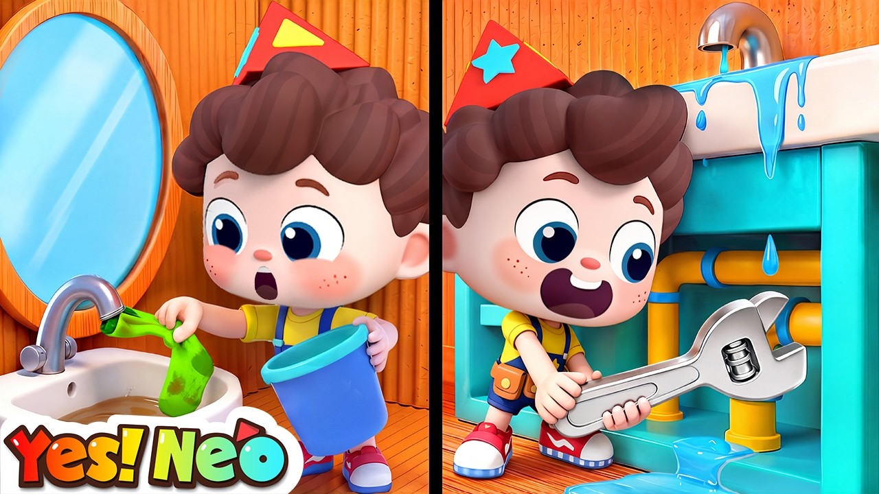 Fix the Water Pipe! | Good Habits Songs | Preschool Songs | Yes! Neo