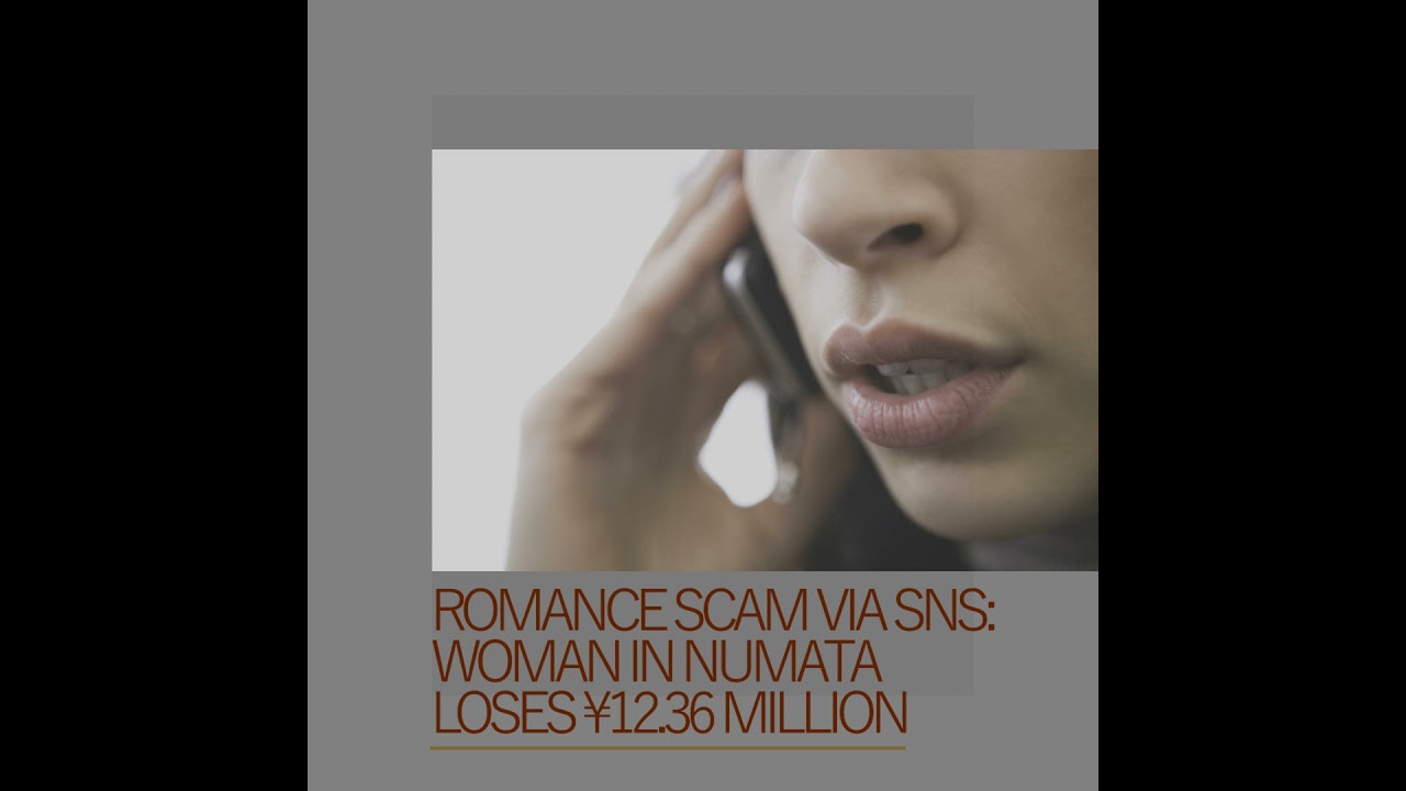 Romance Scam via SNS: Woman in Numata Loses &yen;12.36 Million