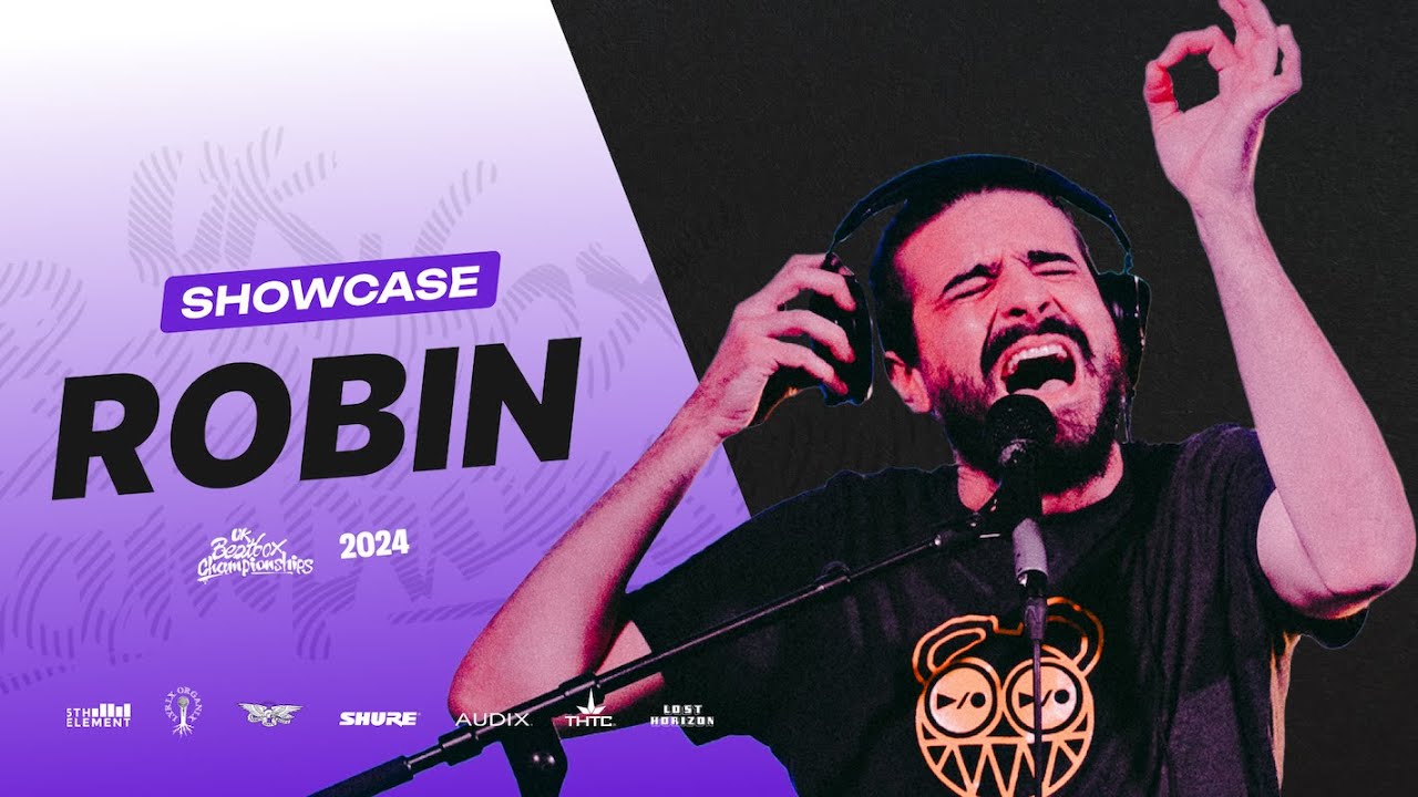 Robin | UK Beatbox Championships 2024 | Showcase