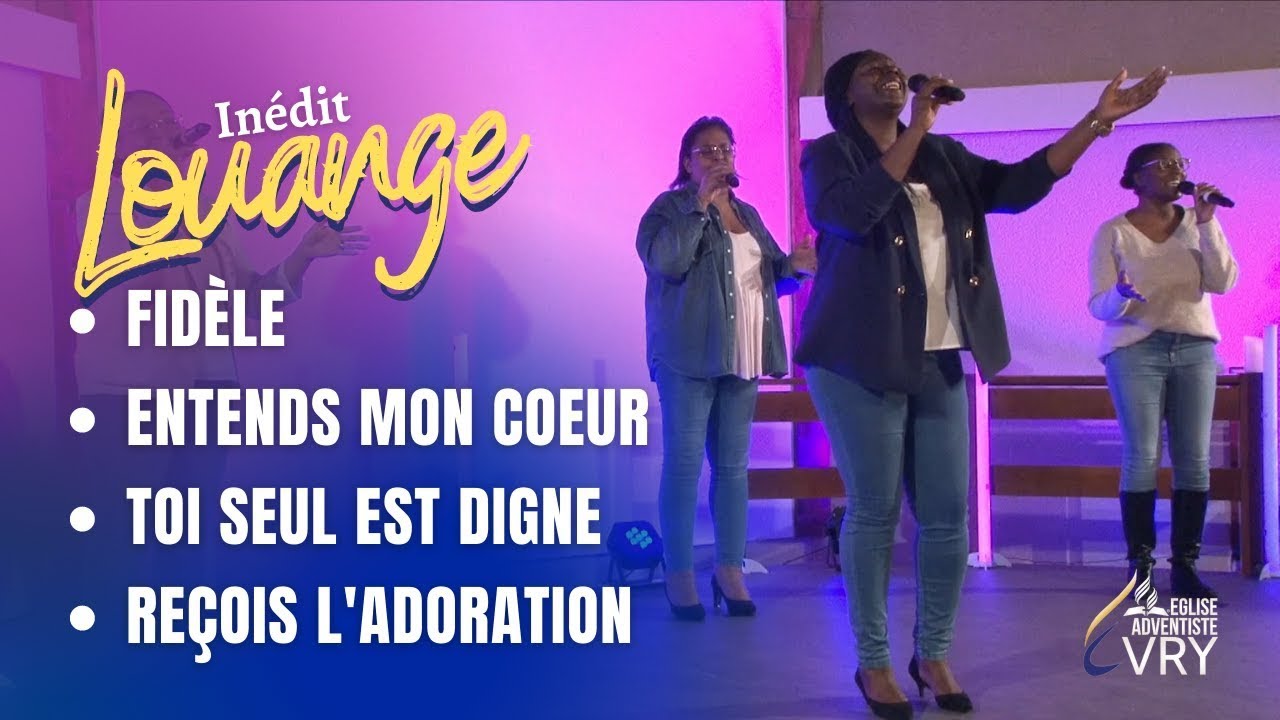 FIDELE / ENTENDS MON COEUR / TOI SEUL EST DIGNE / RECOIS L'ADORATION | GL EVRY