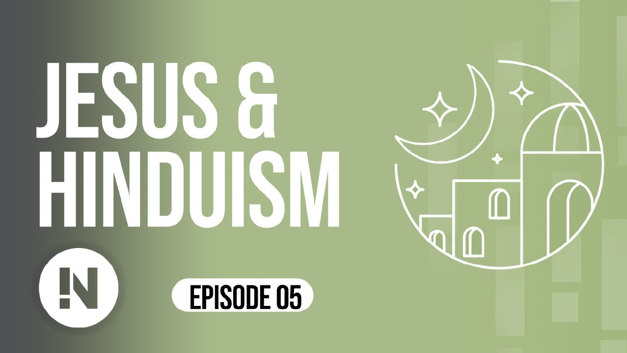 05 Jesus and Hinduism