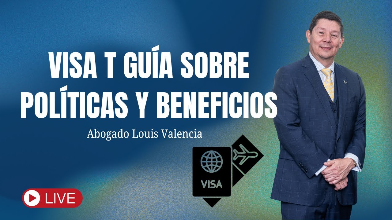 Visa T Guía sobre Políticas y Beneficios