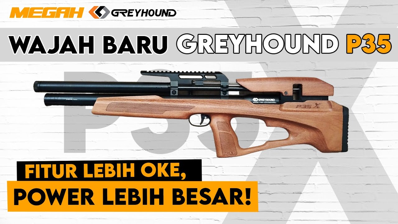 PERTAMA DI INDONESIA! GREYHOUND P35X REVIEW LENGKAP | SENAPAN ANGIN TERBARU 2024