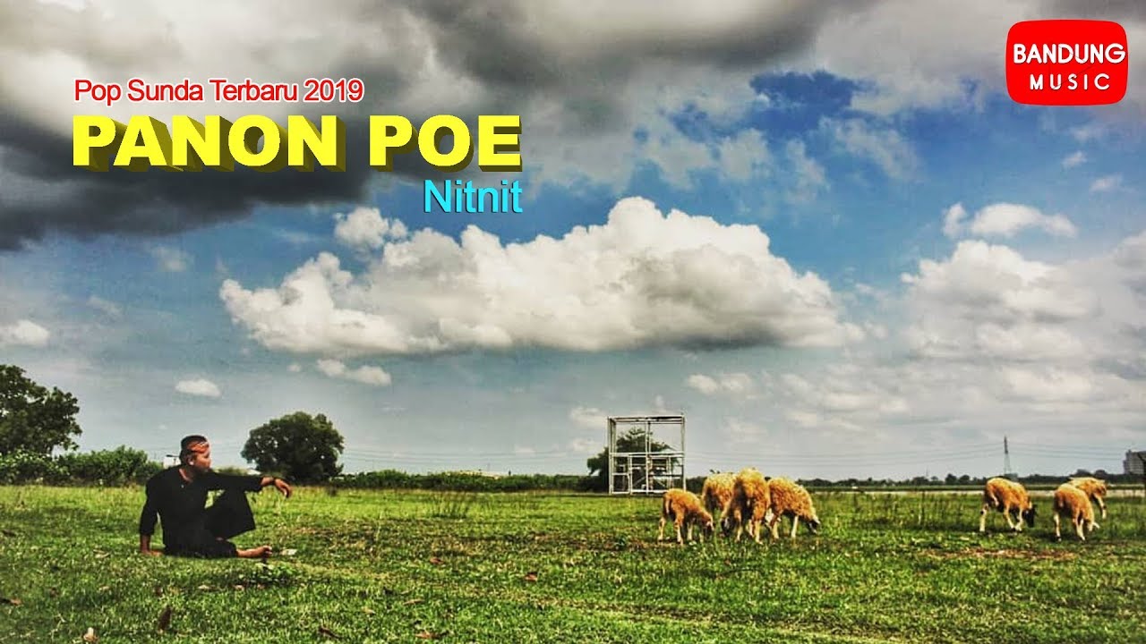 Nitnit - Panon Poe [Official Bandung Music]