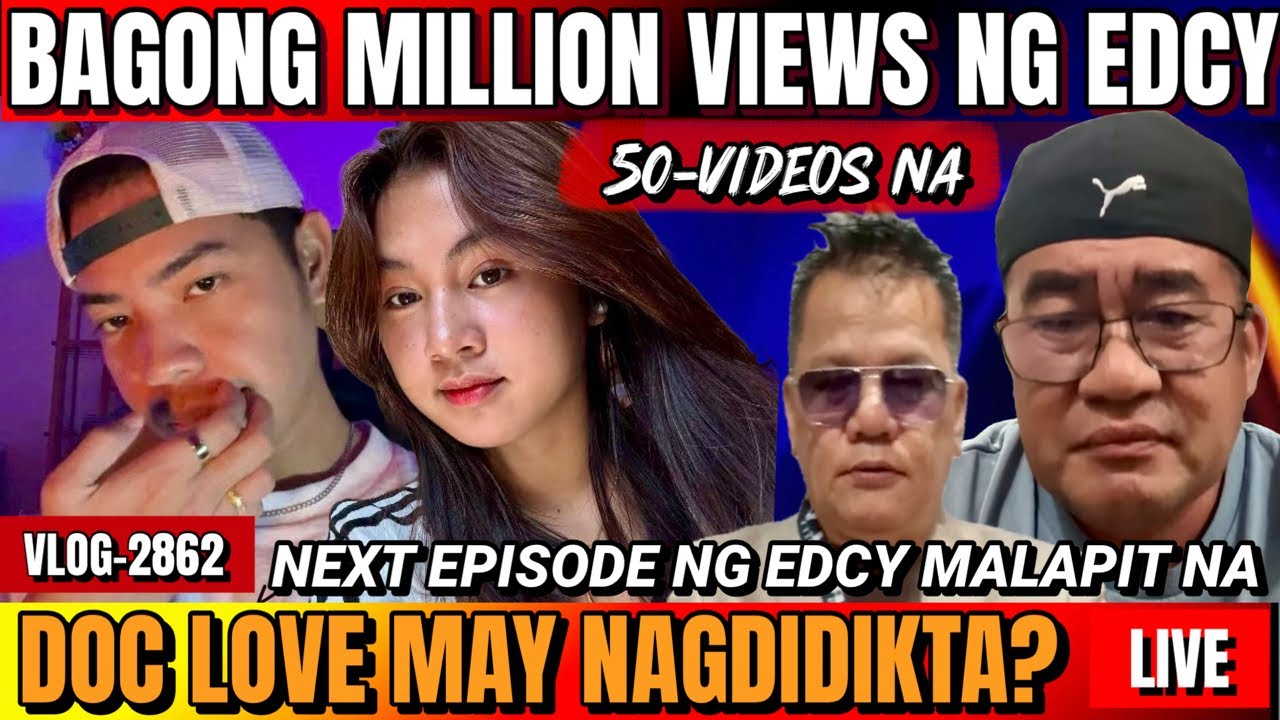 ⭕️ BAGONG MILLION VIEWS NG EDCY | NEXT EPISODE THIS WEEK NA | DOCTOR LOVE AALIS NA? AYAW MAGPADIKTA!