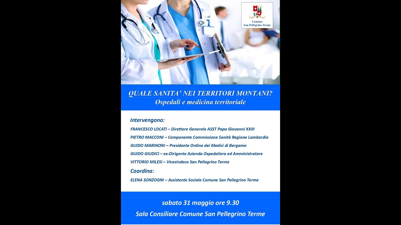 31 maggio 2025 - Quale sanità nei territori montani? Ospedali e medicina territoriale | ore 9.30