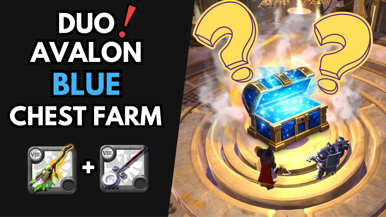 Albion’da Avalon Blue Chest DUO Nasıl Farmlanır? (Duo Serisi #2)