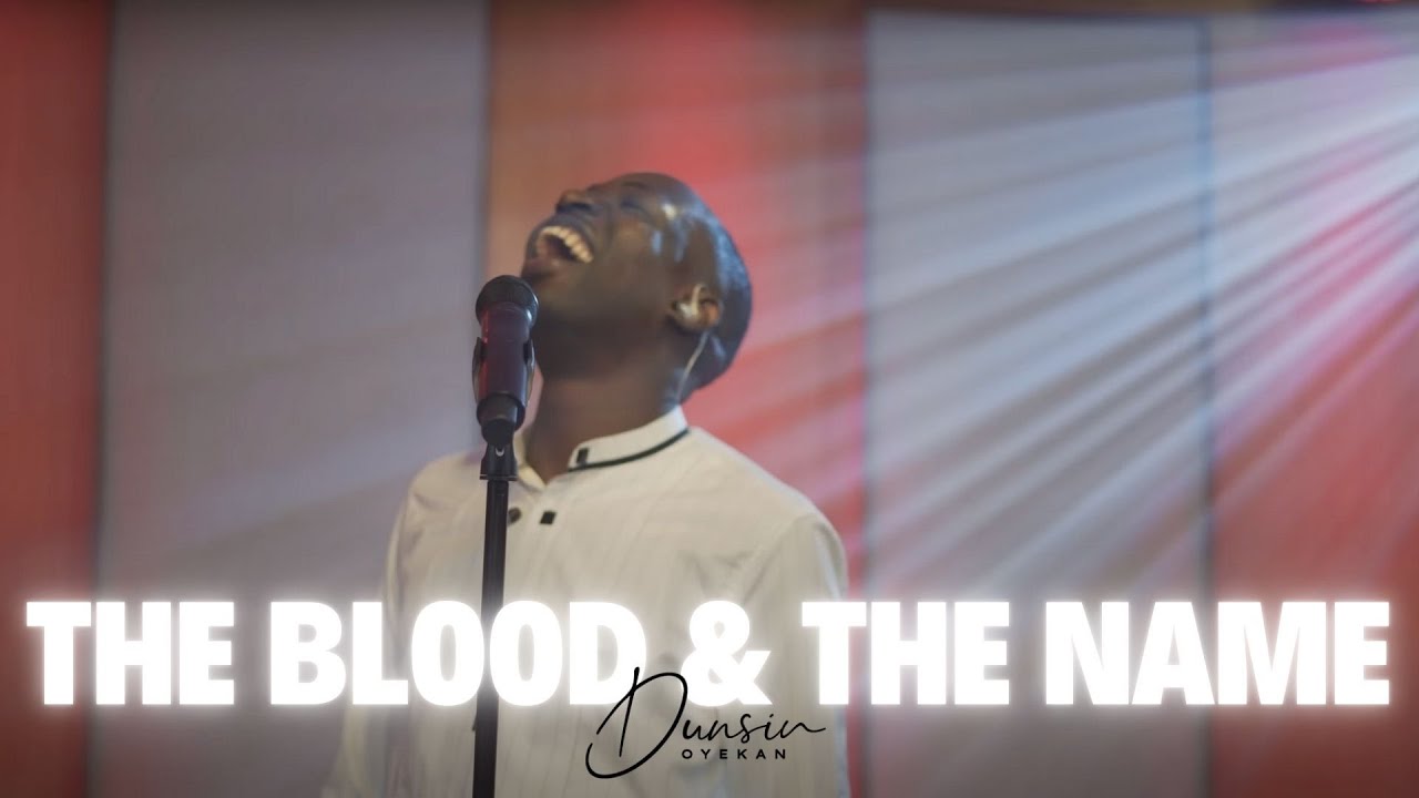 The Blood and The Name - Dunsin Oyekan