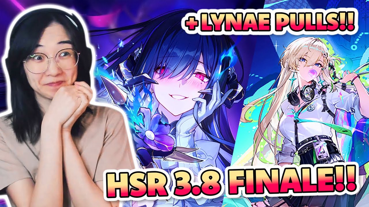 🔴LIVE! WHO SAID I'LL CRY???? 3.8 STORY FINALE!!!!! WUWA LYNAE PULLS!!! REACTION | Honkai: Star Rail