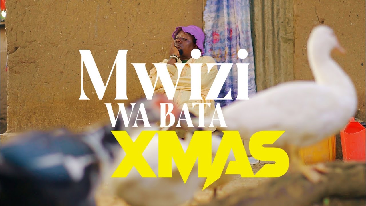 MWIZI WA BATA XMAS : BROTHER K MOBIMBA