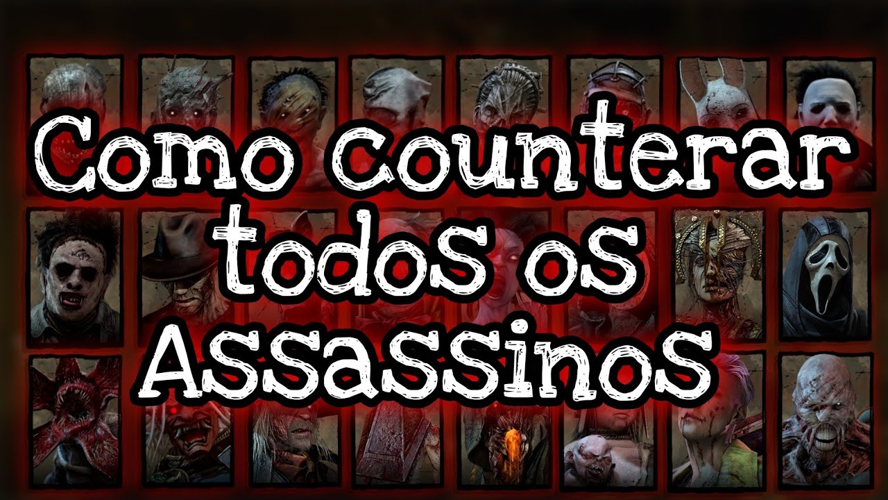 Como counterar todos os Killers do Dead By Daylight | Dead By Daylight Dicas