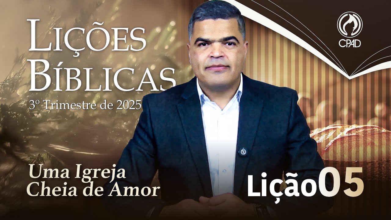 EBD ADULTOS 3º TRIMESTRE 2025 - LIÇÃO 05