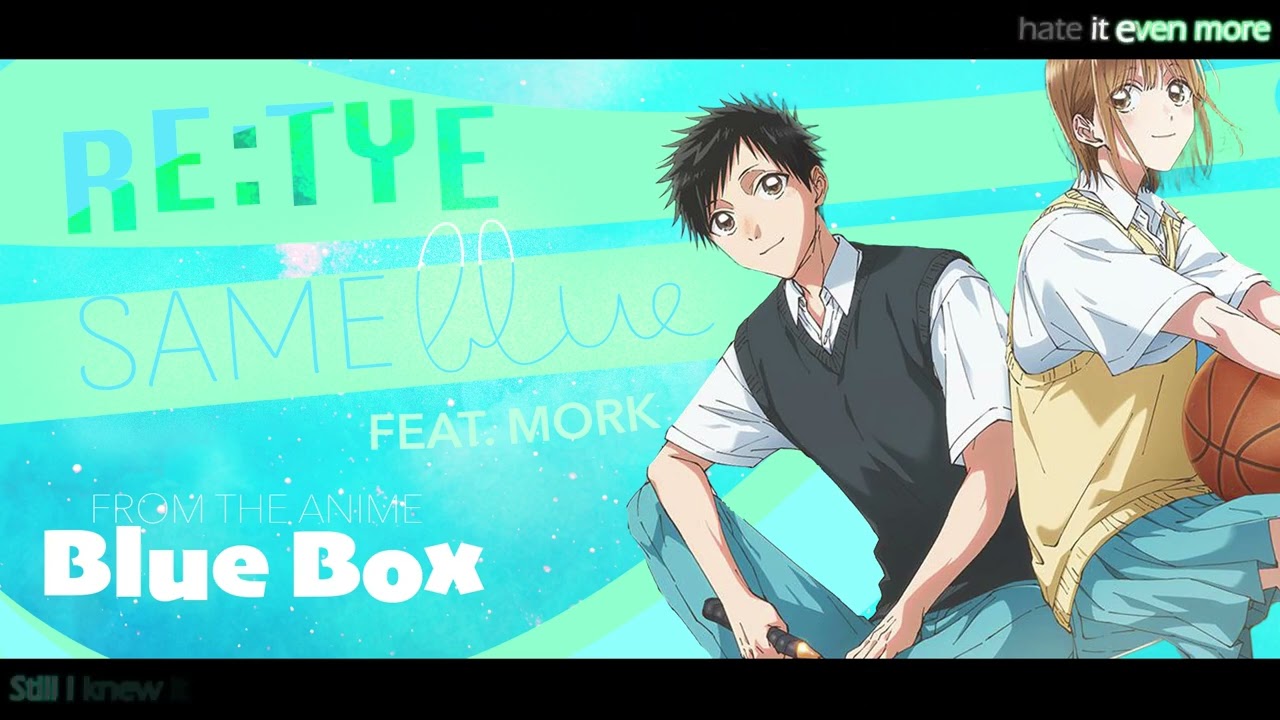Same Blue (English Cover) - Blue Box OP (feat. mork)