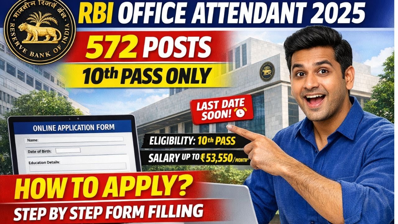RBI Office Attendant Form Fill Up 2025  10th Pass Job  Salary ₹53,550  Apply Online