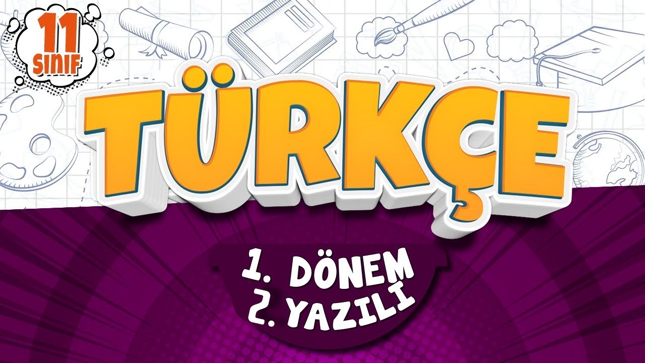 11. SINIF TÜRKÇE YAZILI HAZIRLIK | 1. Dönem 2. Yazılı | 2025-2026